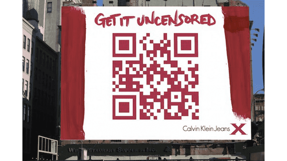 Best QR Code marketing campaigns - Calvin Klein Calvin Klein hid censored content in their QR Codes on billboards