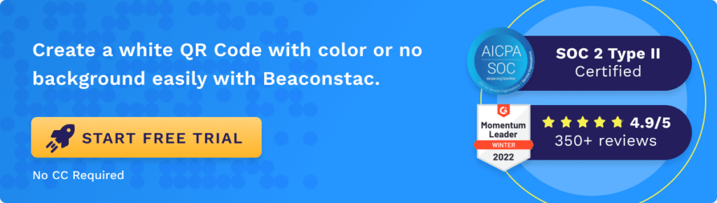 Use Uniqode to create White QR Codes Use Uniqode to create White QR Codes